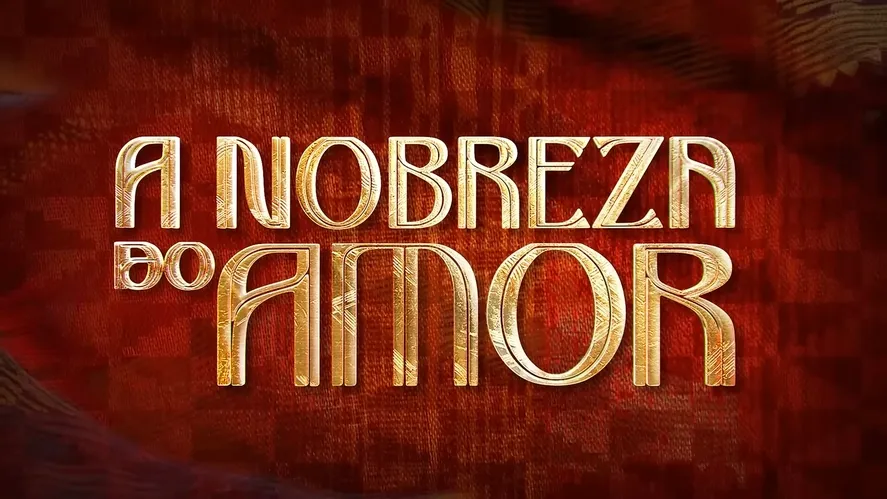A Nobreza do Amor